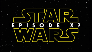 Star Wars Episode X?